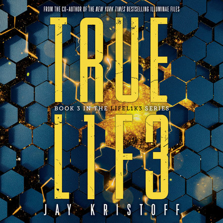 TRUEL1F3 (Truelife) by Jay Kristoff