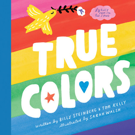 True Colors by Billy Steinberg and Tom Kelly