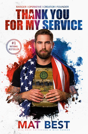 Thank You for My Service by Mat Best, Ross Patterson and Nils Parker