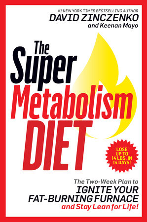 The Super Metabolism Diet by David Zinczenko and Keenan Mayo