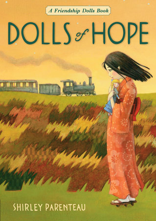 Dolls of Hope by Shirley Parenteau