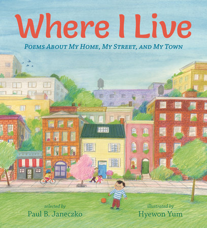 Where I Live by Paul B. Janeczko