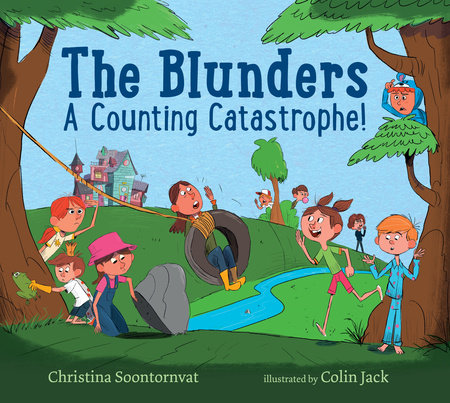 The Blunders: A Counting Catastrophe! by Christina Soontornvat