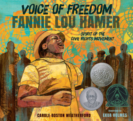 Voice of Freedom: Fannie Lou Hamer by Carole Boston Weatherford
