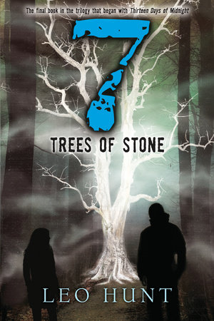 Seven Trees of Stone by Leo Hunt