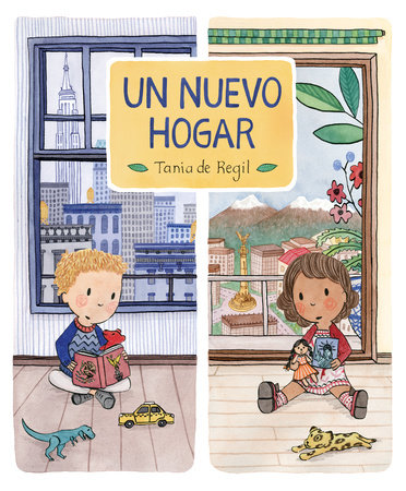 Un nuevo hogar by Tania de Regil