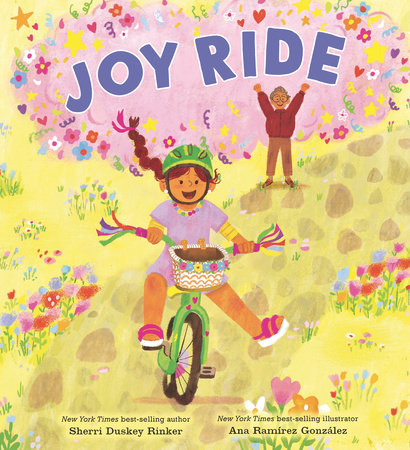 Joy Ride by Sherri Duskey Rinker