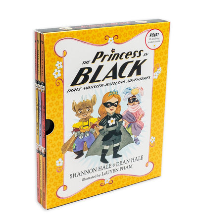 The Princess in Black: Three Monster-Battling Adventures by Shannon Hale and Dean Hale