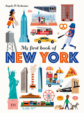 My First Book of New York by Ingela P Arrhenius