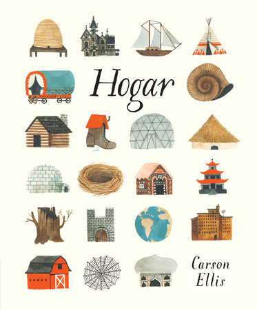 Hogar by Carson Ellis