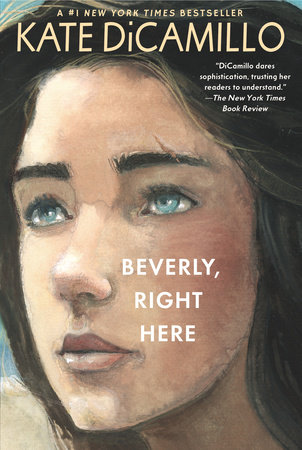 Beverly, Right Here by Kate DiCamillo
