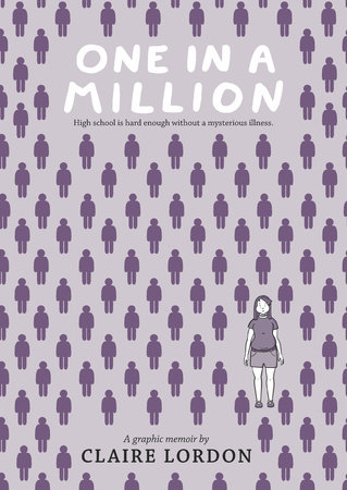One in a Million: A Graphic Memoir by Claire Lordon