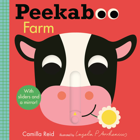 Peekaboo: Farm by Camilla Reid; Illustrated by Ingela P. Arrhenius
