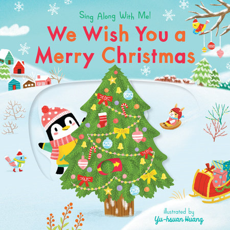 We Wish You a Merry Christmas by Nosy Crow