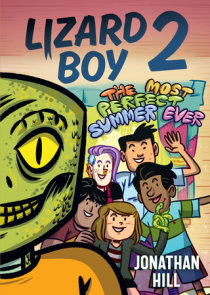 Lizard Boy 2: The Most Perfect Summer Ever