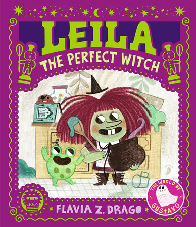 Leila, the Perfect Witch by Flavia Z. Drago