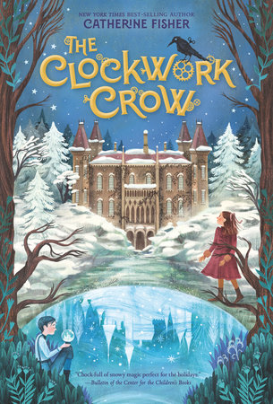 The Clockwork Crow by Catherine Fisher