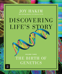 Discovering Life’s Story: The Birth of Genetics