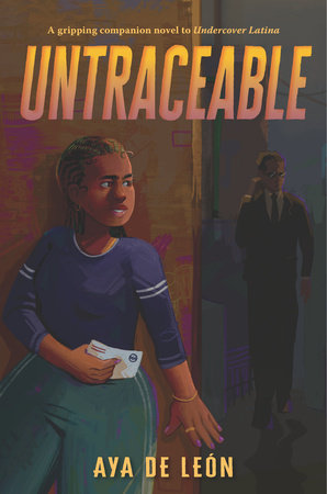 Untraceable by Aya de León