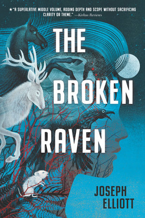 The Broken Raven (Shadow Skye, Book Two) by Joseph Elliott