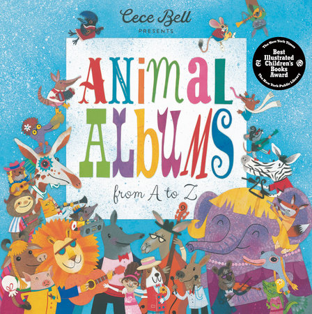 Animal Albums from A to Z by Cece Bell