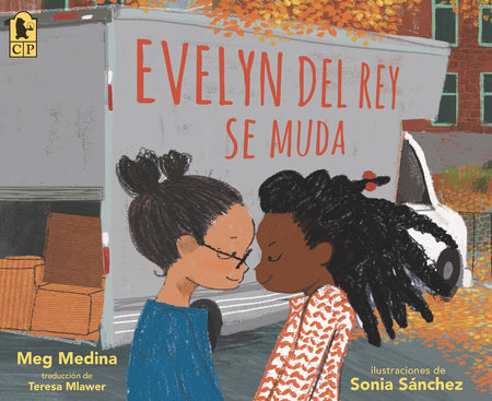 Evelyn Del Rey se muda by Meg Medina
