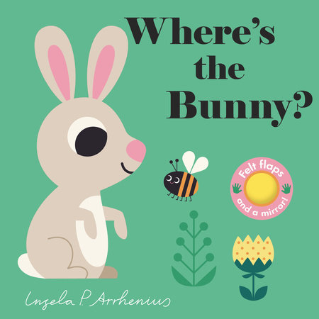 Where's the Bunny? by Illustrated by Ingela P. Arrhenius