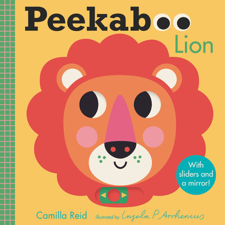 Peekaboo: Lion by Camilla Reid