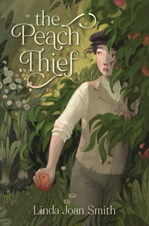 The Peach Thief by Linda Joan Smith