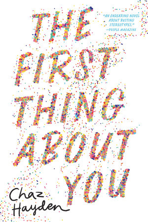 The First Thing About You by Chaz Hayden