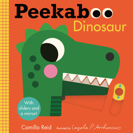 Peekaboo: Dinosaur by Camilla Reid; illustrated by Ingela P. Arrhenius