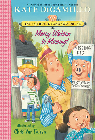 Mercy Watson Is Missing! by Kate DiCamillo