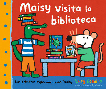 Maisy visita la biblioteca by Lucy Cousins