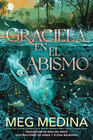 Graciela en el abismo by Meg Medina