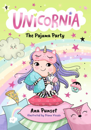 Unicornia: The Pajama Party by Ana Punset