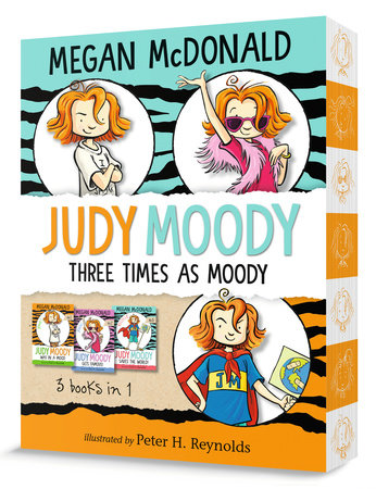Judy Moody: Three Times as Moody by Megan McDonald