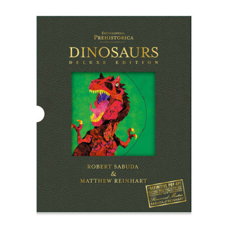 Encyclopedia Prehistorica Dinosaurs Deluxe Gift Edition