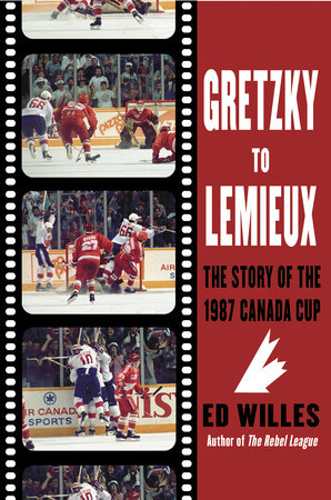 Gretzky to Lemieux by Ed Willes