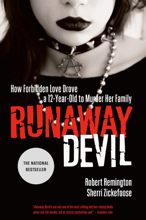 Runaway Devil by Robert Remington and Sherri Zickefoose