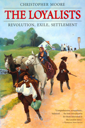 The Loyalists by Christopher Moore