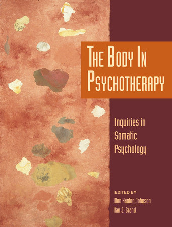 The Body in Psychotherapy by 