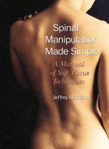 Spinal Manipulation Made Simple