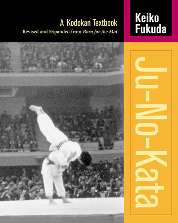 Ju-No-Kata by Keiko Fukuda