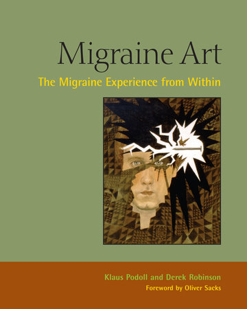 Migraine Art by Klaus Podoll and Derek Robinson