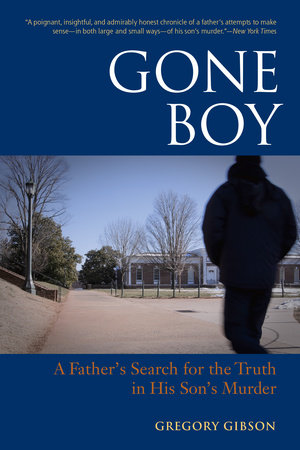 Gone Boy by Gregory Gibson