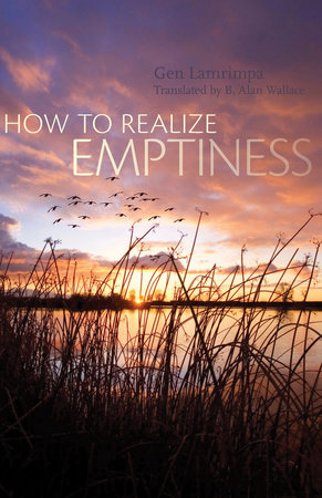How to Realize Emptiness by Gen Lamrimpa