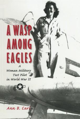 A Wasp Among Eagles by Ann Carl
