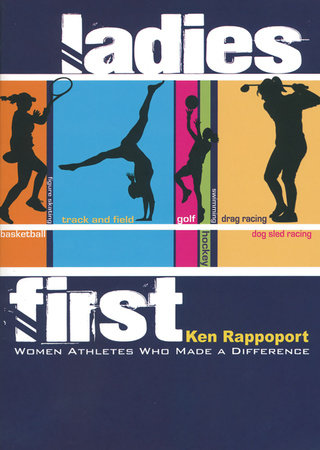 Ladies First by Ken Rappoport