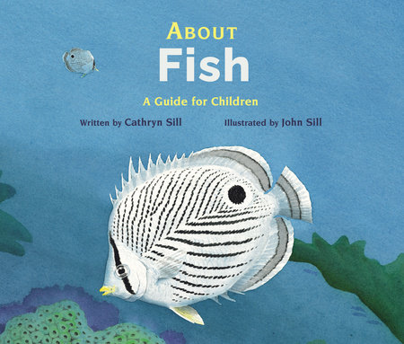 About Fish by Cathryn Sill