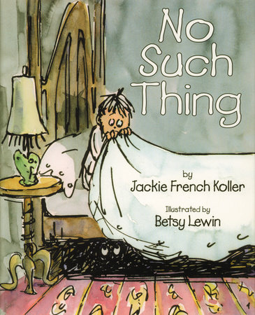 No Such Thing by Jackie French Koller